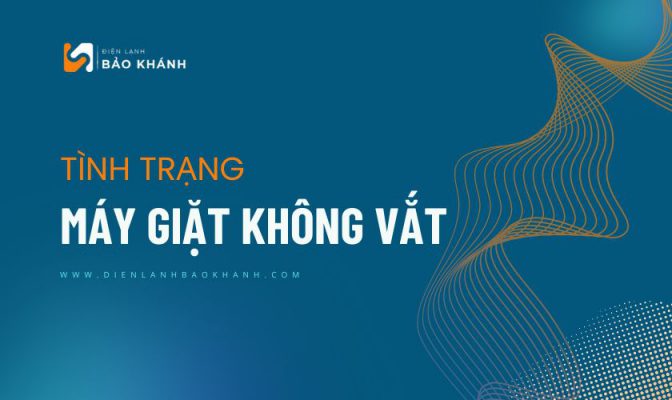 Máy giặt không vắt được: 5 Nguyên nhân & Cách khắc phục